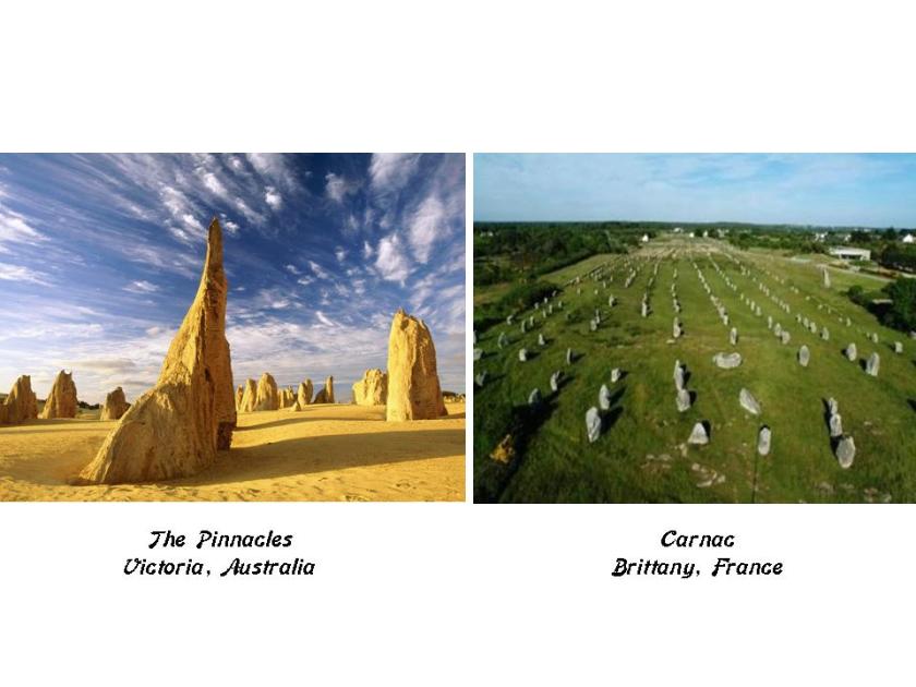 The Pinnacles - Carnac